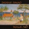 Borabora Nui - Dennis Pavao lyrics