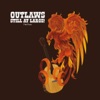 Outlaws Still At Large!: The Music, 2013