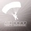 Stream & download Air Drop