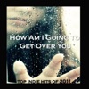 How Am I Going to Get Over You - Single artwork