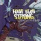 If He's Here, Who's Runnin' Hell? - Four Year Strong lyrics