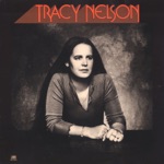 Tracy Nelson - Lean On Me
