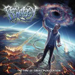 The Time of Great Purification - Pathology