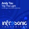 Trip the Light (Solis & Sean Truby Remix) - Andy Tau lyrics
