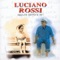 Cent'Anni In Due - Luciano Rossi lyrics