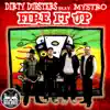 Fire It Up (feat. Mystro) - EP album lyrics, reviews, download
