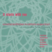 It Starts With You: Essential Meditations to Cultivate an Open Heart artwork