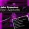 Bad Attitude - Jake Shanahan lyrics