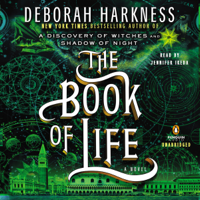 Deborah Harkness - The Book of Life: All Souls, Book 3 (Unabridged) artwork