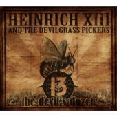 Heinrich XIII & The Devilgrass Pickers - Whiskey Yodel No. 2