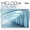 The Way - Melodia lyrics