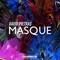 Masque - David Pietras lyrics