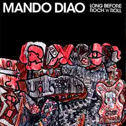 Long Before Rock'n'Roll - EP - Mando Diao