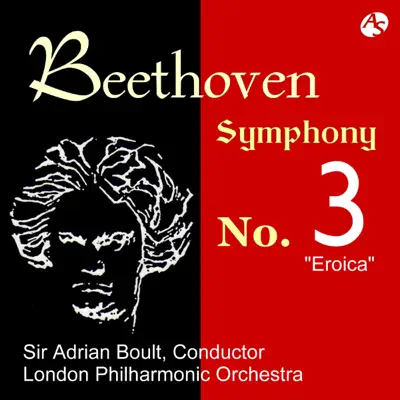 BEETHOVEN: SYMPHONY NO.3 "Eroica"/ London Philharmonic Orchestra & Sir Adrian Boult, Conductor - London Philharmonic Orchestra