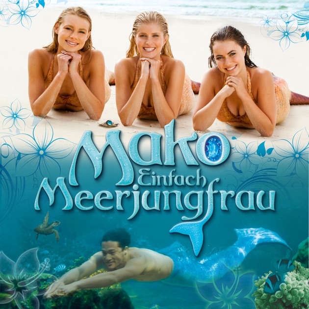 mako – einfach meerjungfrau mako – einfach meerjungfrau