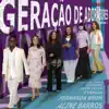 Geração de Adoradores album lyrics, reviews, download