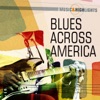 Music & Highlights: Blues Across America, 2012