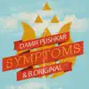 Symptoms - Single album lyrics, reviews, download