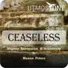 Stream & download Ceaseless (feat. Manon Polare) - Single