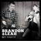 My Party - Brandon & Leah lyrics