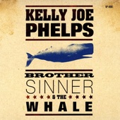 Kelly Joe Phelps - Brother Pilgrim