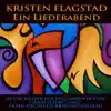 Kirsten Flagstad: Ein Liederabend album lyrics, reviews, download