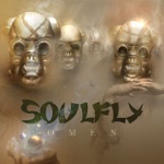 Soulfly - Four Sticks (Bonus Track)