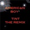 American Boy - Tint lyrics