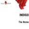 The Noise - Indigo lyrics