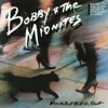 Bobby & The Midnites - She's Gonna Win Your Heart