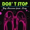 Don't Stop (feat. Lexy) [Extended Mix] - Joy Saccone lyrics