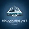 Stream & download Headquarters 2014 (feat. Lopez) - Single