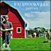Facebookville - Single album lyrics, reviews, download