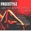 Freestyle South Beach Style, Vol. 1.