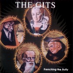 The Gits - Another Shot of Whiskey