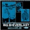 Before I Leave This Place (feat. Everlast) - Big B lyrics