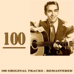 100 (100 Original Tracks Remastered) - Faron Young