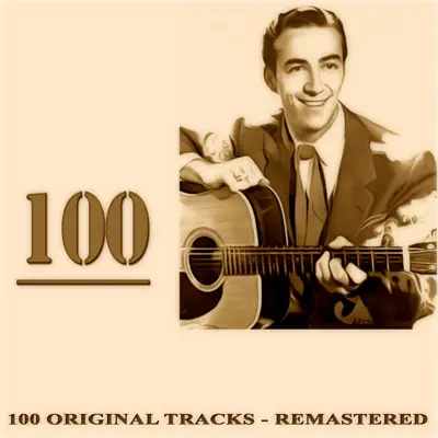 100 (100 Original Tracks Remastered) - Faron Young