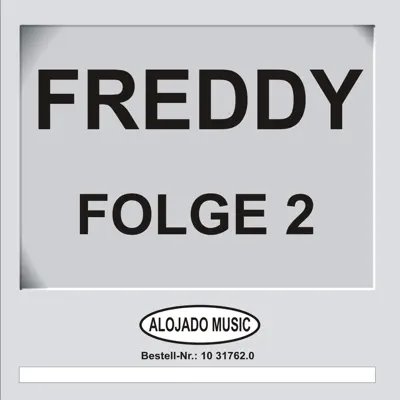 Freddy Folge 2 - Freddy Quinn