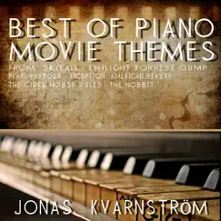 Best of Piano Movie Themes by Jonas Kvarnström album reviews, ratings, credits