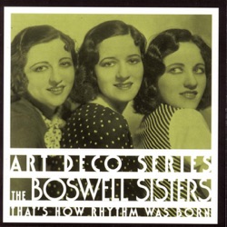 The Boswell Sisters - Dinah