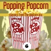 Popping Popcorn 6 (Classics From The Popcorn Era)