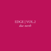 Edge, Vol. 2: Due North artwork