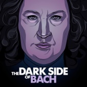 The Dark Side of Bach artwork