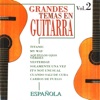 Grandes Temas en Guitarra Española, Vol. 2