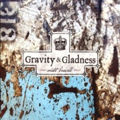 Gravity and Gladness artwork