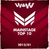 Mainstage Top 10 - 2013-01 album lyrics, reviews, download