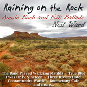 Raining on the Rock - Neil Ward