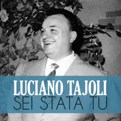 Sei Stata Tu - Single - Luciano Tajoli