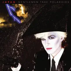Gentlemen Take Polaroids (2003 Remaster) by Japan album reviews, ratings, credits